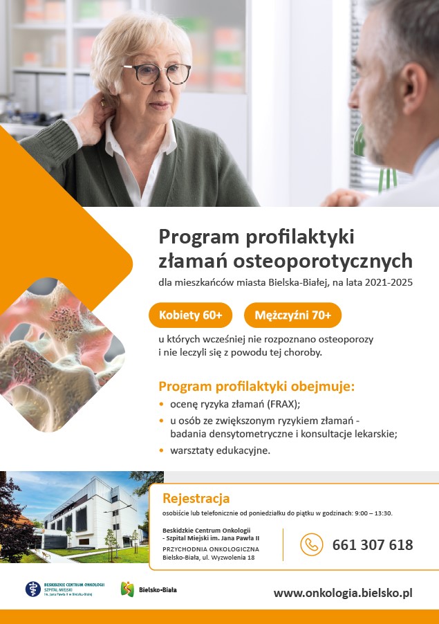 plakat z informacją o programie profilaktyki złamań osteoporotycznych dla mieszkańców miasta Bielska-Białej, na 2022 rok.